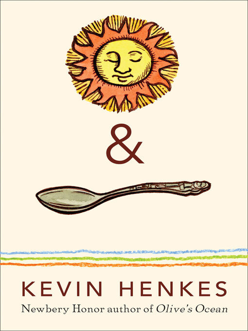 Title details for Sun & Spoon by Kevin Henkes - Wait list